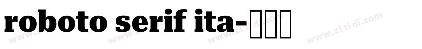 roboto serif ita字体转换